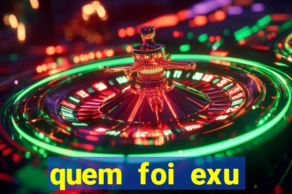 quem foi exu caveira em vida